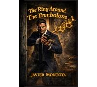 The Ring Around The Trenbolone