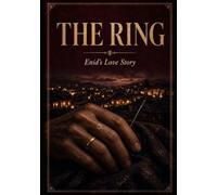 THE RING: Enid’s Love Story