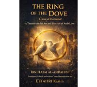 THE RING OF THE DOVE: Tawq al-Hamama