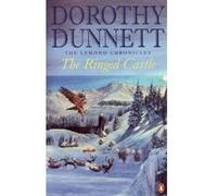 The Ringed Castle: The Lymond Chronicles Book Five Dunnett, Dorothy (Auteur)