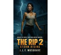 THE RIP 2: STORM RISING
