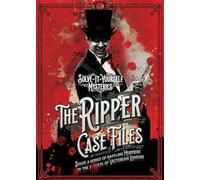 The Ripper Case Files: Solve a series of baffling murders on the streets of Victorian London