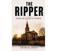 THE RIPPER This Is Jack's Town
