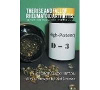 The Rise And Fall Of Rheumatoid Arthritis