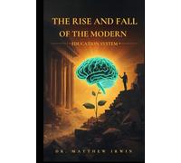 The Rise and Fall of the America Education System: Through the Lens of Glubb’s The fate of empires and search for survival.