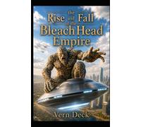 The Rise and Fall of the BleachHead Empire