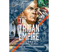The Rise and Fall of the Trigan Empire, Volume I (Volume 1)