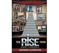 The Rise From Poverty To Prosperity