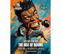 The Rise of Boxing: From Bare Knuckles to Global Phenomenon
