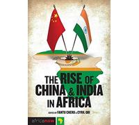 The Rise Of China And India In Africa