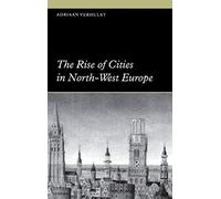 The Rise Of Cities In North-West Europe