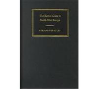 The Rise of Cities in North-West Europe, Themes in International Urban History, 4 Adriaan E. Verhulst (Auteur)