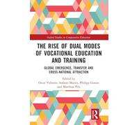 The Rise of Dual Modes of Vocational Education and Training