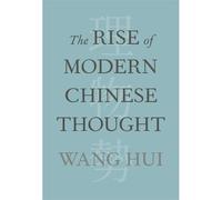 The Rise Of Modern Chinese Thought