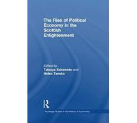 The Rise Of Political Economy In The Scottish Enlightenment
