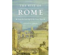 The Rise of Rome: From the Iron Age to the Punic Wars