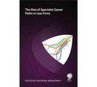 The Rise of Specialist Career Paths in Law Firms by Amy Monaghan Amy Monaghan (Auteur)