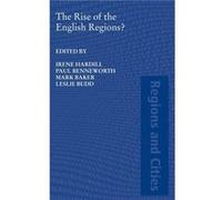 The Rise of the English Regions by Irene Hardill Hardill, Irene, Baker, Mark, Budd, Leslie (Auteur)