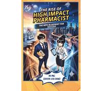 The Rise of the High-Impact Pharmacist: The MPH Blueprint for Success