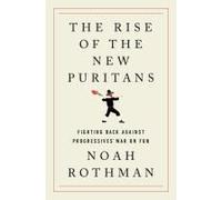 The Rise Of The New Puritans