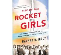 The Rise Of The Rocket Girls