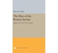 The Rise Of The Roman Jurists 8211 S Bruce W Frier, (Auteur)