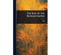 The Rise of the Russian Empire