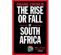 The Rise Or Fall Of South Africa