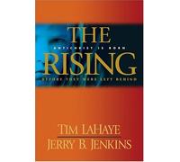 The Rising: Antichrist Is Born / Before They Were Left Behind (Before They Were Left Behind (Hardcover) #01) LaHaye, Tim ( Author ) Feb-14-2005 Hardcover