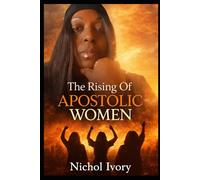 The Rising of Apostolic Women