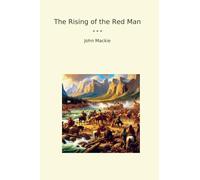 The Rising of the Red Man