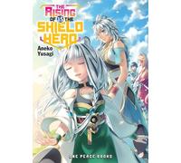 The Rising of the Shield Hero- Tome 15