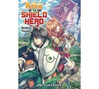 The Rising of the Shield Hero Volume 1: Light Novel