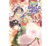 The Rising Of The Shield Hero Volume 14 Light Novel by Aneko Yusagi Aneko Yusagi (Auteur)