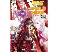 The Rising of the Shield Hero Volume 4: Light Novel