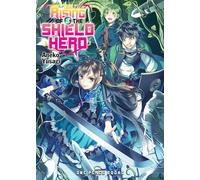 The Rising of the Shield Hero Volume 8: Light Novel