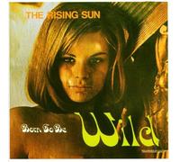 The Rising Sun - Born to Be Wild