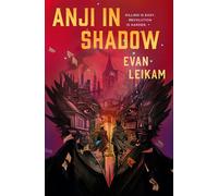 The Rising Tide - Anji in Shadow - Evan Leikam - Titan Books - ebook (ePub) - Livre