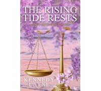 The Rising Tide Rests: A Shelf Indulgence Novel