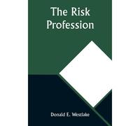 The Risk Profession