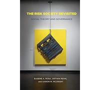 The Risk Society Revisited