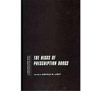 The Risks of Prescription Drugs