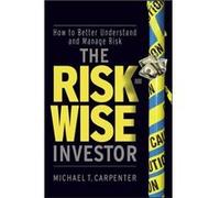 The RiskWise Investor by Michael T. Carpenter Hardcover Book Michael Carpenter (Auteur)