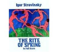 The Rite of Spring in Full Score Igor Stravinsky (Auteur)