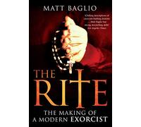 The Rite: The Making of a Modern Day Exorcist
