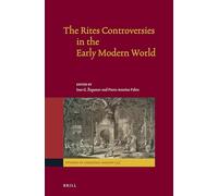 The Rites Controversies in the Early Modern World