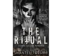 The ritual - Shantel Tessier - Dark Angel Creations - broché - Roman