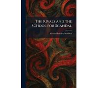 The Rivals and the School for Scandal