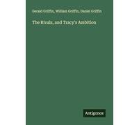 The Rivals, and Tracy's Ambition