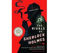 The Rivals Of Sherlock Holmes